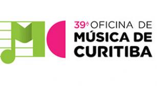 39ª Oficina de Música de Curitiba 39ª Oficina de Música de Curitiba
