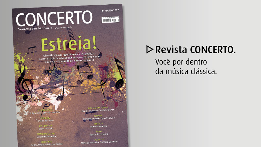 Edição de março de 2022 da Revista CONCERTO Edição de março de 2022 da Revista CONCERTO