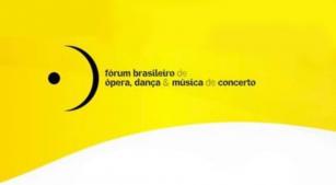 Fórum Brasileiro de Ópera, Dança e Música de concerto
