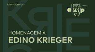 CD do Selo Digital da Osesp homenageia Edino Krieger [Reprodução]